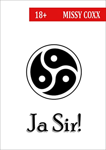 Ja Sir!: Sperma-Sammeln auf dem LKW-Rastplatz (Ben&Sarah # 1) (German Edition)