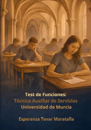 ' Test de Funciones: Técnicos Auxiliares de Servicios. Universidad de Murcia'