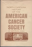 North Carolina History of the American Cancer Society B000H1K9OY Book Cover