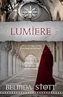 Lumiere (The Lumiere Trilogy) 0473572079 Book Cover