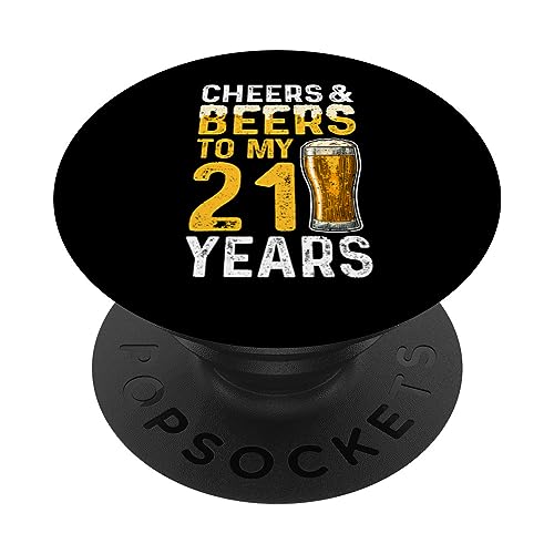 Bière: Cheers And Beers To My 21 Years - 21 cumpleaños PopSockets PopGrip Intercambiable