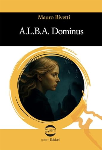 A.L.B.A. Dominus