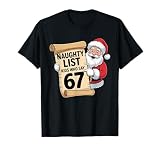 Naughty List Kids Who Say 67 Funny Meme Christmas Santa 67 T-Shirt