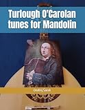 Turlough O'Carolan tunes for Mandolin