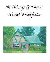 101 Things To Know About Brimfield 1792374119 Book Cover