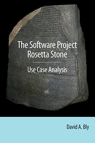 The Software Project Rosetta Stone: Use Case An... 1503197581 Book Cover