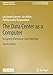 The Data Center as a Computer: Designing Warehouse-Scale Machines (Synthesis Lectures on Computer Architecture)