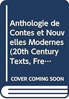 Anthologie De Contes Et Nouvelles Modernes 0423790307 Book Cover