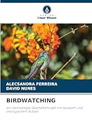 Birdwatching 6209311458 Book Cover