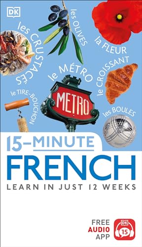 15-Minute French (DK 15-Minute Language Learning)