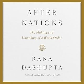 After Nations Audiobook By Rana Dasgupta cover art