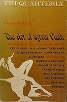 Tri-Quarterly Number Seven Fall 1966: Womanly Issue: The Art of Sylvia Plath B002NRUFXU Book Cover