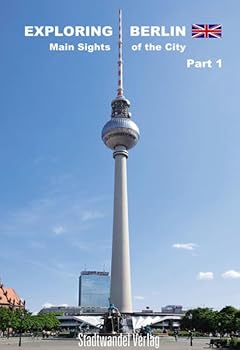 Paperback Exploring Berlin Main Sights of the City Part 1: Six Architectural Guides in a Box Book