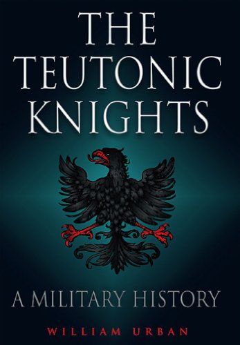 Télécharger Teutonic Knights (English Edition) PDF