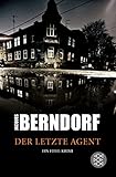 Der letzte Agent: Ein Eifel-Krimi - Jacques Berndorf 