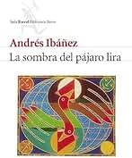 La sombra del pájaro lira: 1 (COL.BIBLIOTECA.BREVE)