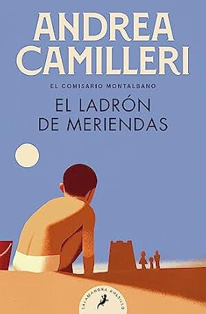 El ladrón de meriendas (Comisario Montalbano 3) (Narrativa)