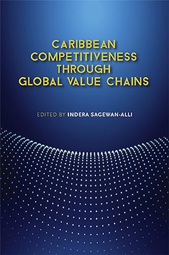 Caribbean Competitiveness through Global Value Chains view 2