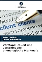 Verständlichkeit und verschiedene phonologische Merkmale (German Edition) 6208709687 Book Cover