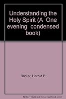Understanding the Holy Spirit B0007HB7C6 Book Cover