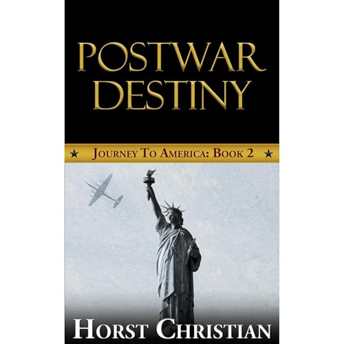 Postwar Destiny Audiolibro Por Horst Christian arte de portada