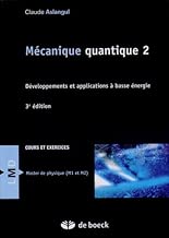 Download Mécanique quantique 2 - Développements et applications à basse énergie PDF