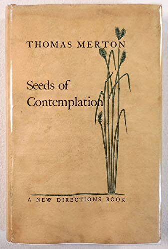 Seeds of Contemplation B001LXA4EC Book Cover