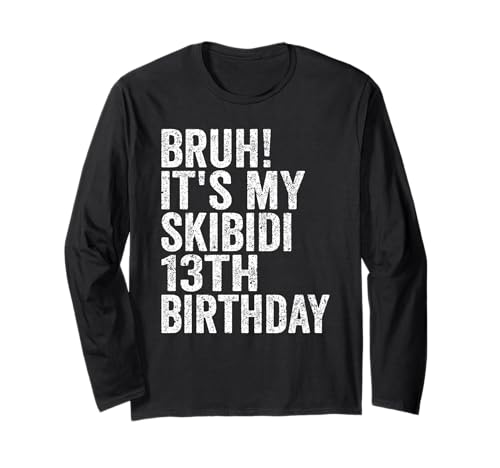 Bruh It's My Skibidi 13th Birthday Boys Girls 13 Years Old Manga Larga