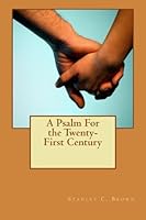 A Psalm For The Twenty-first Century 1533119481 Book Cover