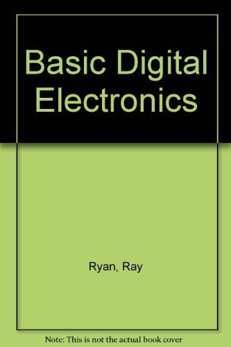 Basic Digital Electronics : Ryan, Ray, Doyle, Lisa A.: Amazon.in: Books
