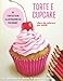Torte e cupcake: Libro da colorare per adulti | Per alleviare lo stress, la gioia e il relax