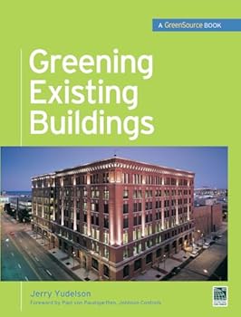 Green Building A to Z: Understanding the Language of Green Building