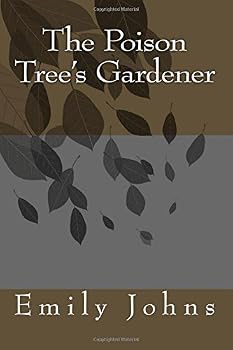 Paperback The Poison Tree's Gardener (Deuxlife) Book