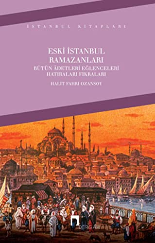 Eski Istanbul Ramazanlari