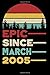 Epic Since March 2005 Notebook: 15 Year Old 15th Birthday Gift Ideas for Daughters Son Niece - Unique Bday Presents for Grandson, Friend's Son, Perfect Gift for 15 Years Old Boys and Girls