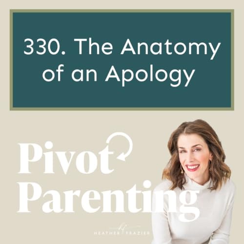 330. The Anatomy of an Apology