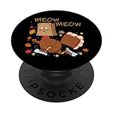 Photo Gallery gatto del ringraziamento divertente gatto finto miao ringraziamento tur popsockets popgrip intercambiabile Photo Gallery gatto del ringraziamento divertente gatto finto miao ringraziamento tur popsockets popgrip intercambiabile