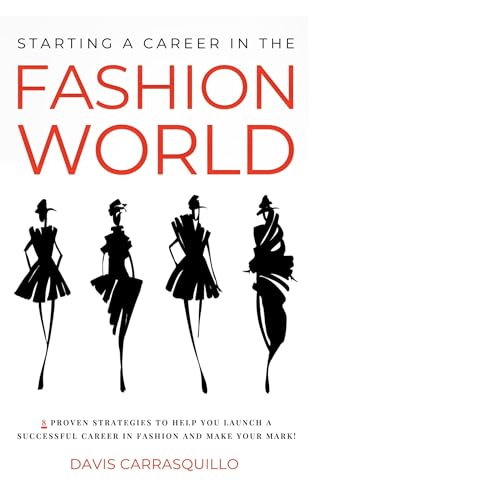 Starting a Career in the Fashion World by Davis Carrasquillo episode artwork