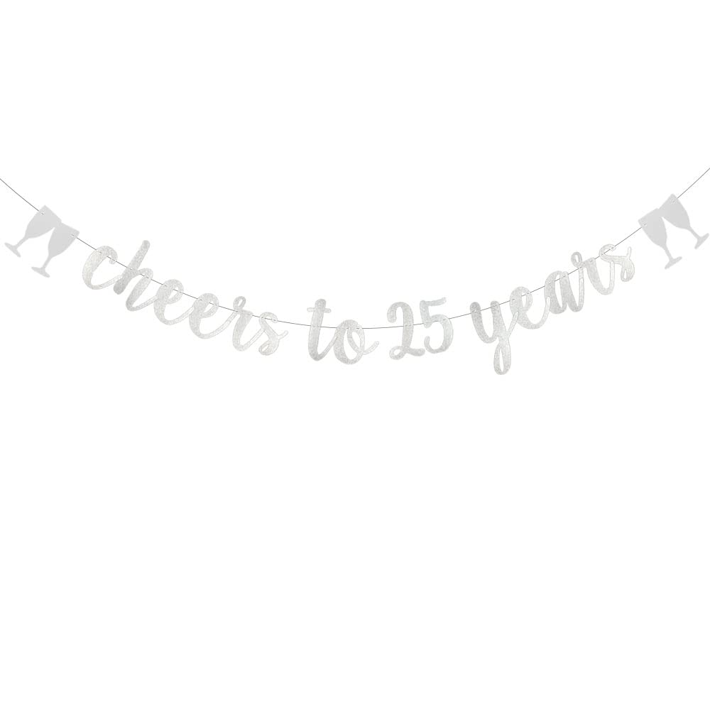 Cheers to 25 Years Banner,Pre-Strung,Silver Paper Glitter Party Decorations for 25TH Wedding Anniversary 25 Years Old 25TH Birthday Party Supplies