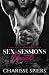 Sex Sessions: Uncut (Camera Tales Book 1)
