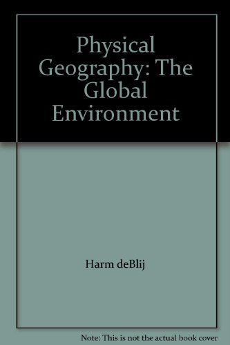 Physical Geography: The Global Environment: Can... 0195425456 Book Cover