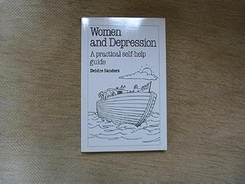 Paperback Women and Depression: a Practical Self-help Guide Book