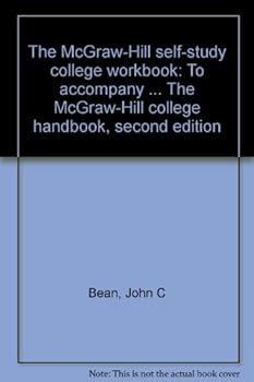 Unknown Binding The McGraw-Hill self-study college workbook: To accompany ... The McGraw-Hill college handbook, second edition Book