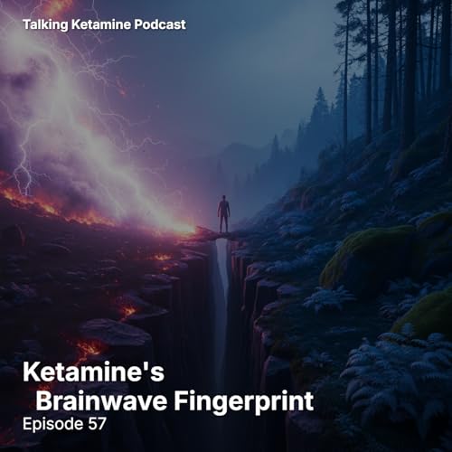 Ketamine's Brainwave Fingerprint