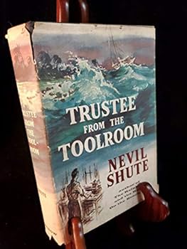 Hardcover TRUSTEE FROM THE TOOLROOM Nevil Shute US BCE HC/DJ Morrow 1960 Book
