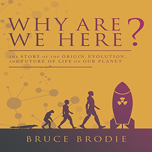 Why Are We Here? by Bruce Brodie episode artwork