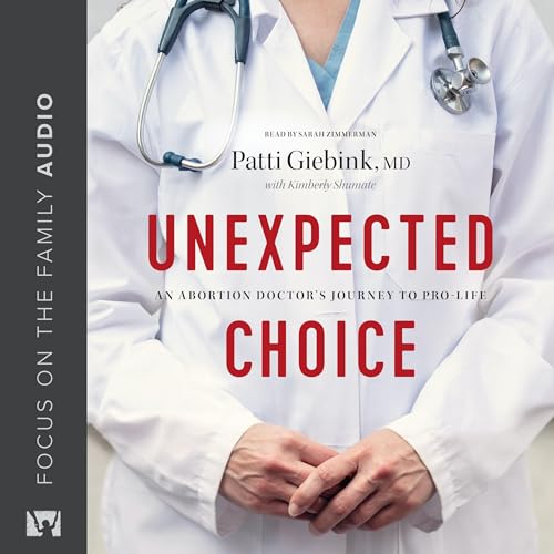 Unexpected Choice by Patti Giebink MD, Kimberly Shumate - contributor episode artwork