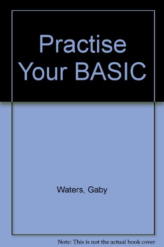 Practise Your BASIC view 2