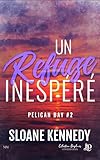 Un refuge inespéré: Pelican Bay #2