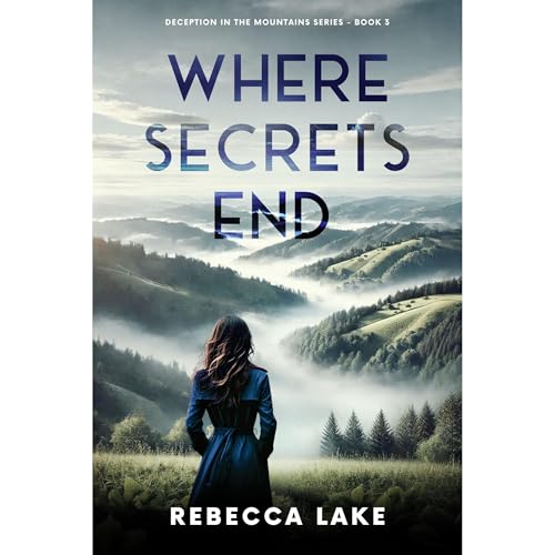 Where Secrets End Audiolibro Por Rebecca Lake arte de portada